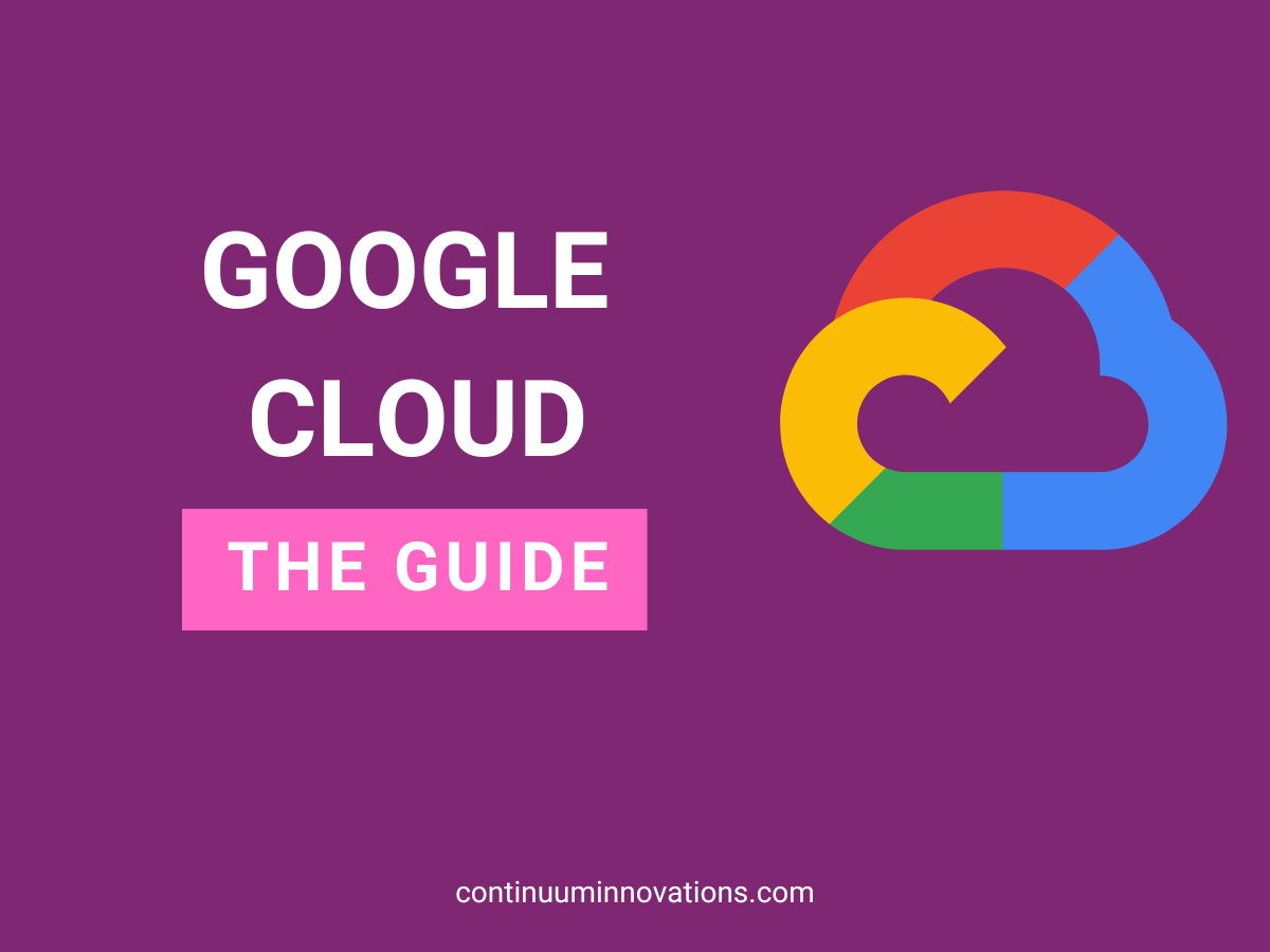 The Guide to google cloud