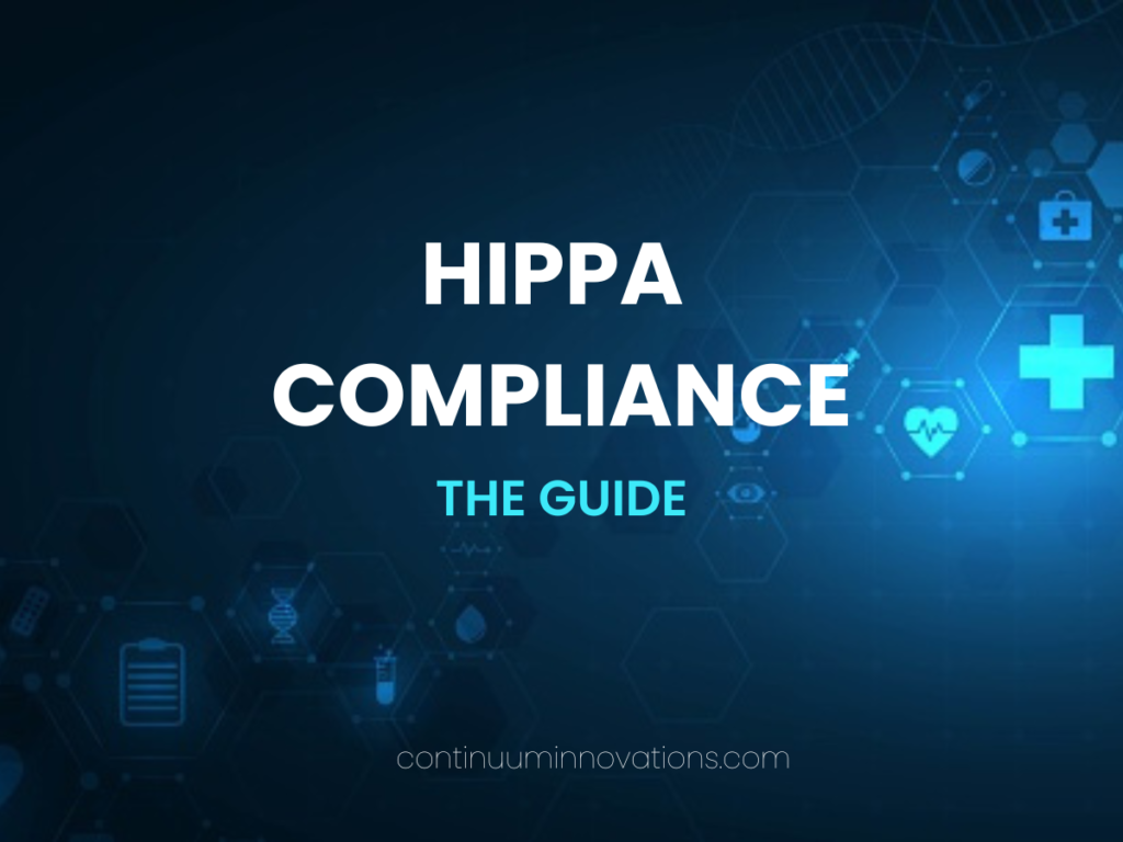 What Is HIPPA Compliance - The Guide